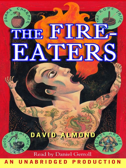 Title details for The Fire-Eaters by David Almond - Wait list
